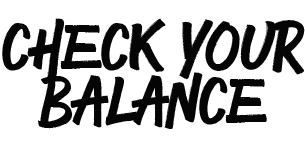 Check your balance
