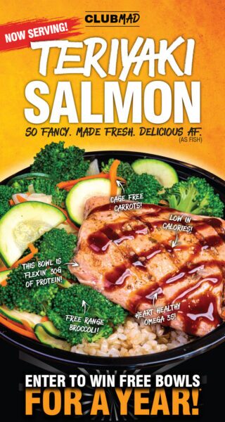 Teriyaki Madness adds salmon teriyaki to the menu!