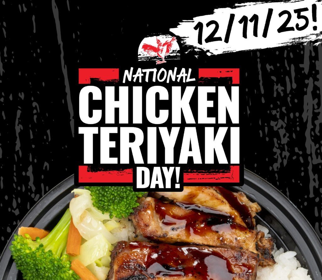 National Chicken Teriyaki Day 2025 Banner that shows the redemption date of 12/11.